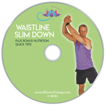 Load image into Gallery viewer, Waistline Slim Down DVD -  Bloom Young